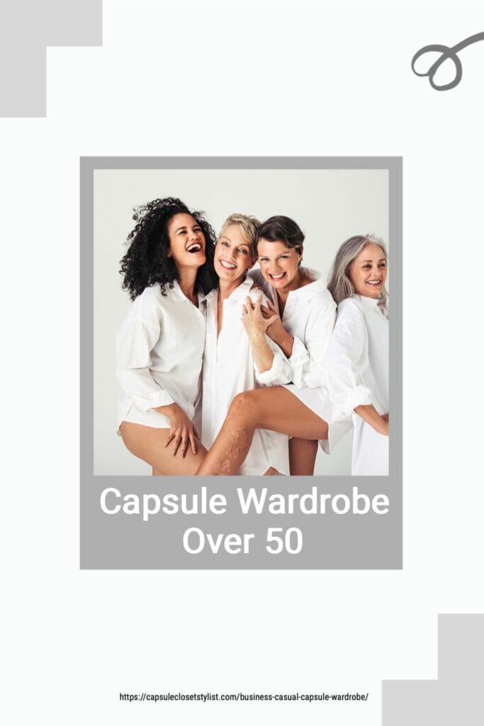 four older women with the caption capsule wardrobe over 50